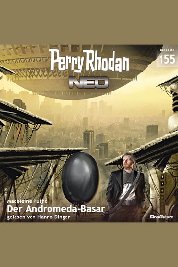 Perry Rhodan Neo 155: Der Andromeda-Basar - Staffel: Die zweite Insel - cover