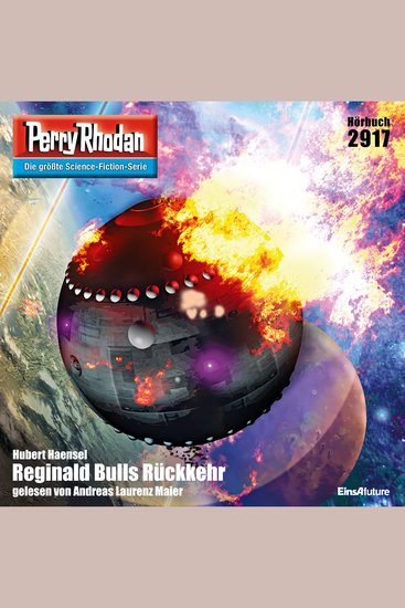 Perry Rhodan 2917: Reginald Bulls Rückkehr - Perry Rhodan-Zyklus "Genesis" - cover