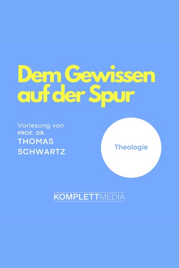 Dem Gewissen auf der Spur - Theologie - cover