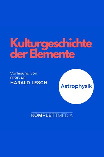Astrophysik: Kulturgeschichte der Elemente - cover