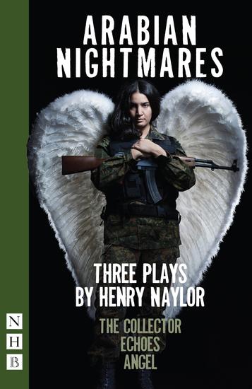 Arabian Nightmares: Three Plays - Three Plays - cover