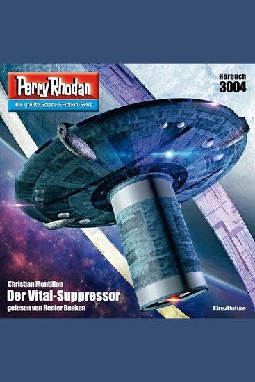 Perry Rhodan 3004: Der Vital-Suppressor - Perry Rhodan-Zyklus "Mythos" - cover