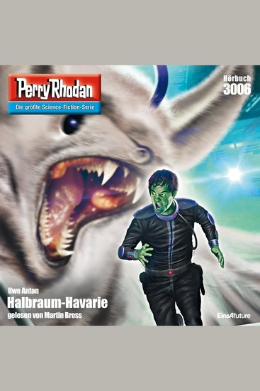 Perry Rhodan 3006: Halbraum-Havarie - Perry Rhodan-Zyklus "Mythos" - cover