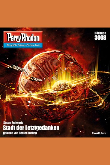 Perry Rhodan 3008: Stadt der Letztgedanken - Perry Rhodan-Zyklus "Mythos" - cover