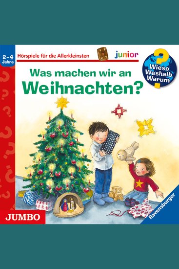 Was machen wir an Weihnachten? [Wieso? Weshalb? Warum? JUNIOR Folge 44] - cover