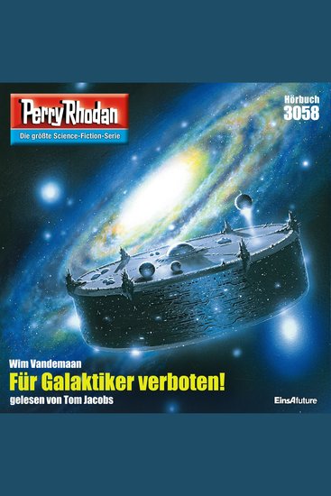 Perry Rhodan 3058: Für Galaktiker verboten! - Perry Rhodan-Zyklus "Mythos" - cover