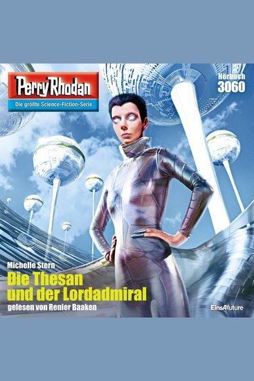 Perry Rhodan 3060: Die Thesan und der Lordadmiral - Perry Rhodan-Zyklus "Mythos" - cover