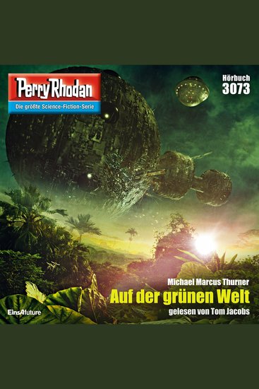 Perry Rhodan 3073: Auf der grünen Welt - Perry Rhodan-Zyklus "Mythos" - cover