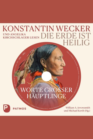 Die Erde ist heilig - Worte großer Häuptlinge - cover