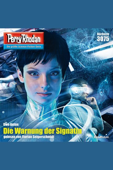 Perry Rhodan 3075: Die Warnung der Signatin - Perry Rhodan-Zyklus "Mythos" - cover
