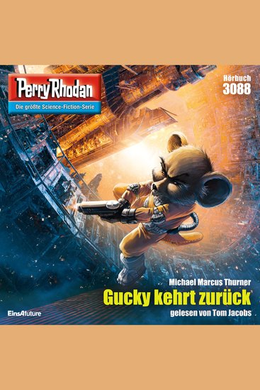 Perry Rhodan 3088: Gucky kehrt zurück - Perry Rhodan-Zyklus "Mythos" - cover