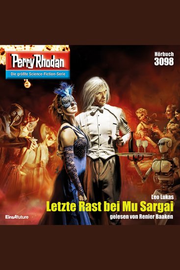 Perry Rhodan 3098: Letzte Rast bei Mu Sargai - Perry Rhodan-Zyklus "Mythos" - cover