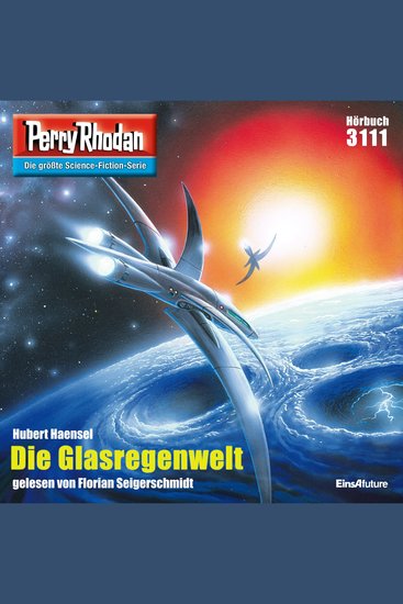 Perry Rhodan 3111: Die Glasregenwelt - Perry Rhodan-Zyklus "Chaotarchen" - cover