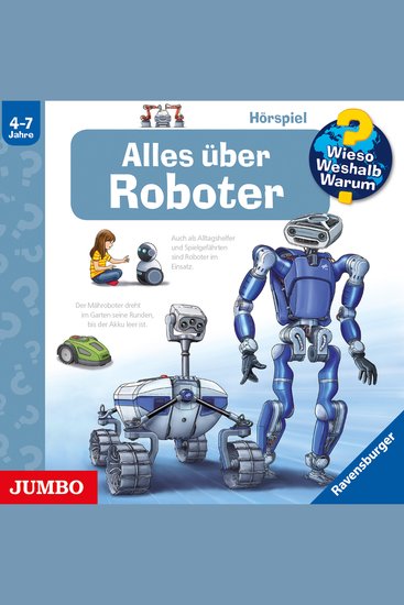 Alles über Roboter [Wieso? Weshalb? Warum? Folge 47] - cover