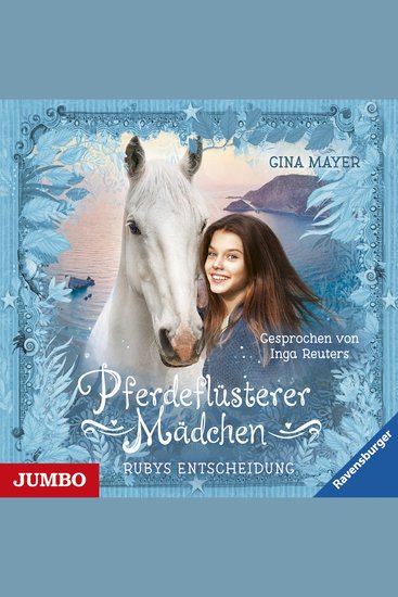 Pferdeflüsterer Mädchen Rubys Entscheidung [Band 1] - cover