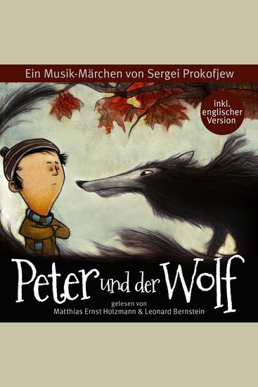 Peter und der Wolf - Ein Musik-Märchen von Sergei Prokofjew - cover
