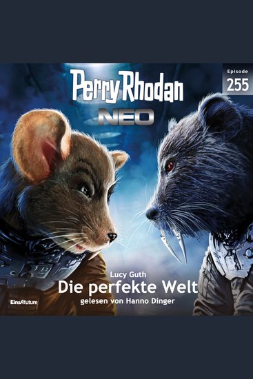 Perry Rhodan Neo 255: Die perfekte Welt - cover