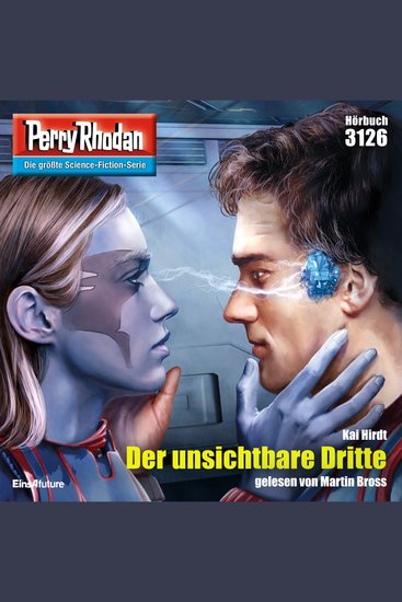 Perry Rhodan 3126: Der unsichtbare Dritte - Perry Rhodan-Zyklus "Chaotarchen" - cover