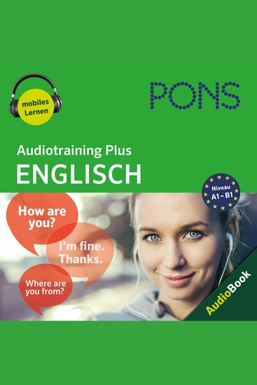 PONS Audiotraining Plus ENGLISCH - Für Wiedereinsteiger und Fortgeschrittene (A1-B1) - cover