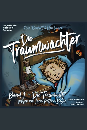 Die Traumwächter - Band 1: Die Traumwelt - cover