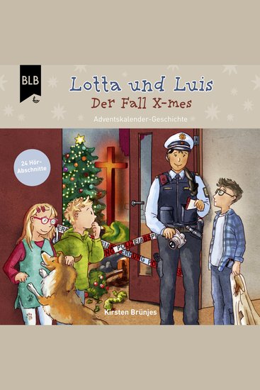 Lotta und Luis und der Fall X-Mes - Adventskalender-Geschichte - cover