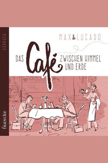Das Café zwischen Himmel und Erde - cover