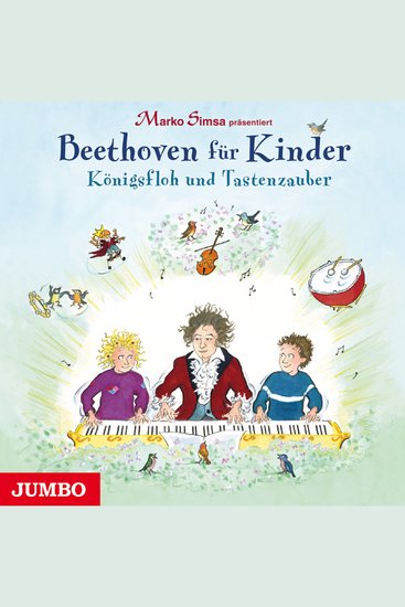 Beethoven für Kinder Königsfloh und Tastenzauber - cover