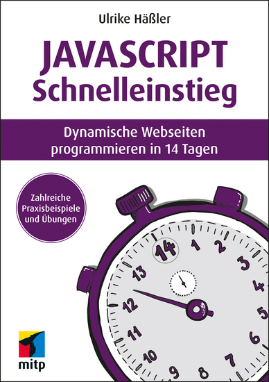 JavaScript Schnelleinstieg - Dynamische Webseiten programmieren in 14 Tagen - cover