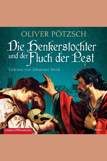 Die Henkerstochter und der Fluch der Pest (Die Henkerstochter-Saga 8) - cover