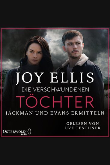 Die verschwundenen Töchter (Fenland Police 2) - Jackman und Evans ermitteln - cover