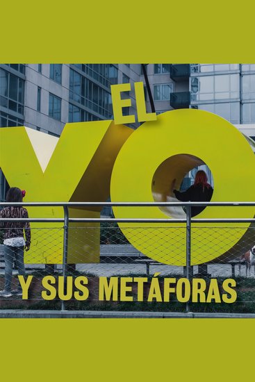 El yo y sus metáforas - Conjugando verbos y pronombres - cover