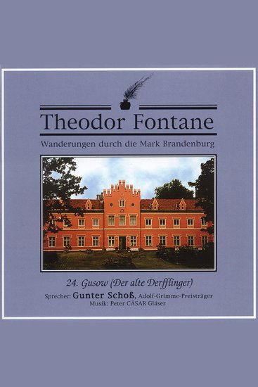 Wanderungen durch die Mark Brandenburg (24) - Gusow - Der alte Derfflinger - cover