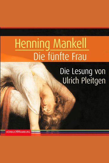 Die fünfte Frau (Ein Kurt-Wallander-Krimi 7) - cover