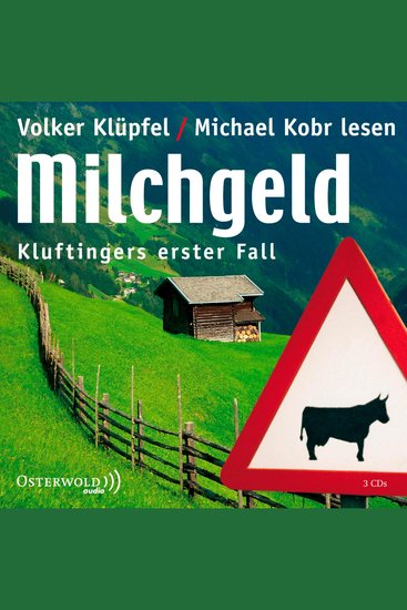 Milchgeld (Ein Kluftinger-Krimi 1) - Kluftingers erster Fall - cover