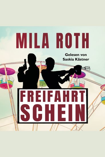 Freifahrtschein - Agententhriller mit Action Spannung Humor schlagfertigen Dialogen und einem Schuss Romance - cover