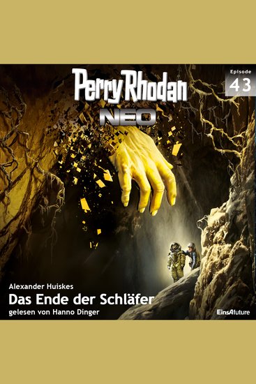 Perry Rhodan Neo 43: Das Ende der Schläfer - Die Zukunft beginnt von vorn - cover