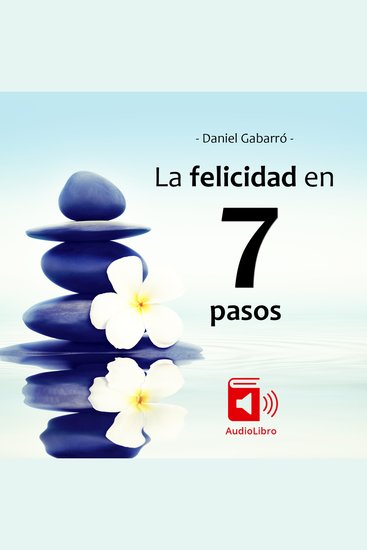 La felicidad en 7 pasos - cover