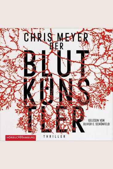 Der Blutkünstler (Tom-Bachmann-Serie 1) - cover