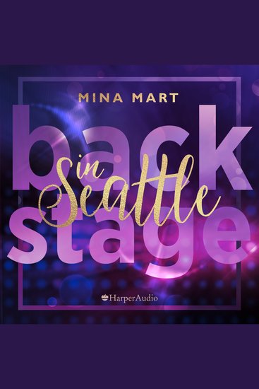 Backstage in Seattle (ungekürzt) - cover