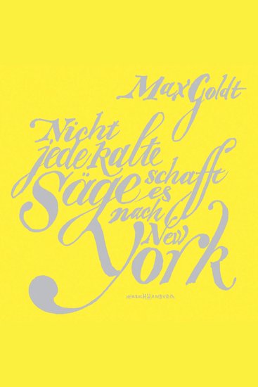 Nicht jede kalte Säge schafft es nach New York - cover