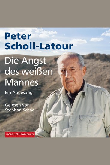 Die Angst des weißen Mannes - Ein Abgesang - cover