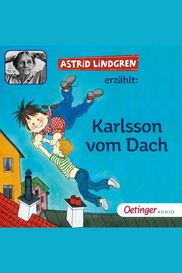 Astrid Lindgren erzählt Karlsson vom Dach - cover