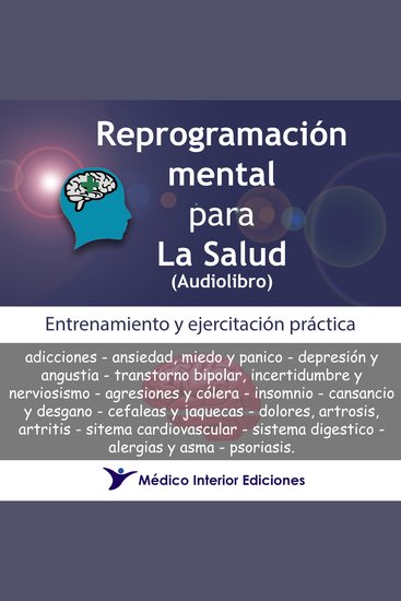 Reprogramación mental para la salud - Entrenamiento y ejercitación práctica - cover