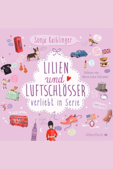 Verliebt in Serie 2: Lilien & Luftschlösser Verliebt in Serie Folge 2 - cover