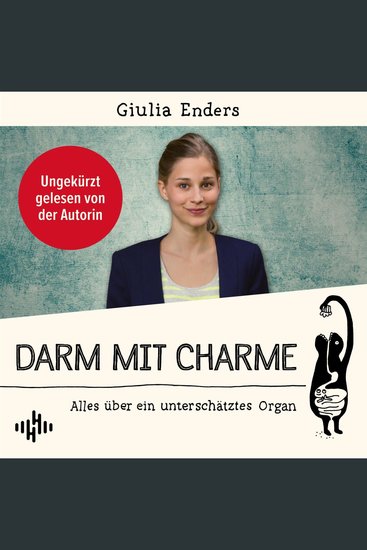 Darm mit Charme - Alles über ein unterschätztes Organ | Der Nr 1 Sachbuch-Bestseller über unser Immunsystem: Ein Muss für uns alle - cover