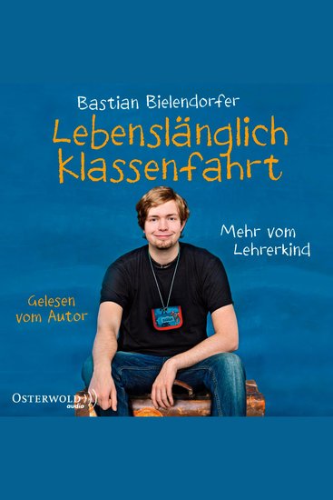 Lebenslänglich Klassenfahrt - Mehr vom Lehrerkind - cover