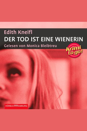 Krimi to go: Der Tod ist eine Wienerin - cover