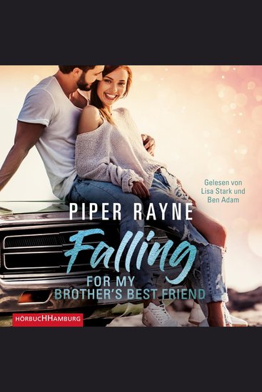 Falling for my Brother's Best Friend (Baileys-Serie 4) - cover