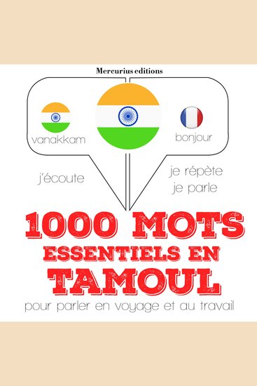 1000 mots essentiels en tamoul - Ecoute répète parle : méthode de langue - cover