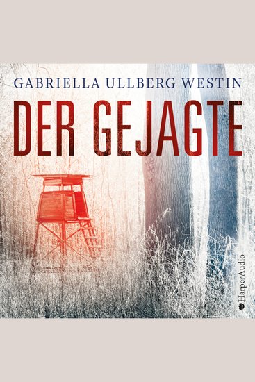 Der Gejagte (Ein Johan Rokka Krimi) [ungekürzt] - cover